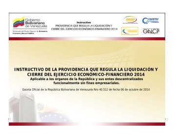 Instructivo Providencia Liquidación y Cierre 2014 Definitivo 231014 publicación web
