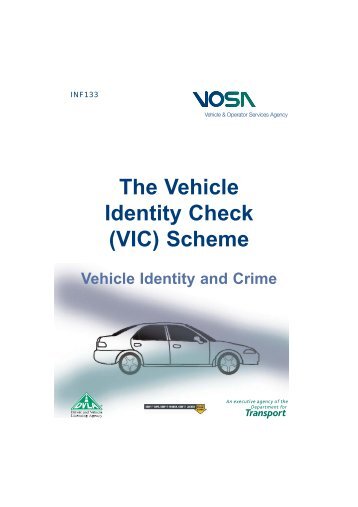 The Vehicle Idenity Check (VIC) Scheme - Driving, transport and travel
