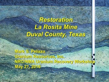 Restoration La Rosita Mine Duval County, Texas - National Mining ...