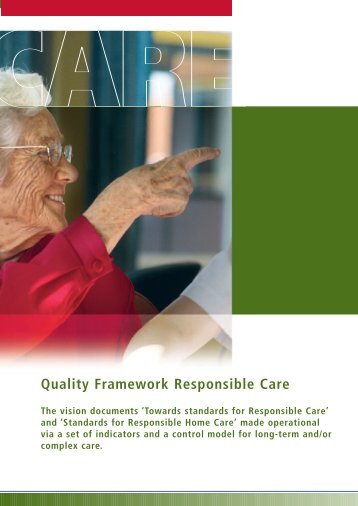 Quality Framework Responsible Care - BioMed Central
