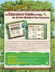 Join the free Magic Tree House Teachers Club today! Features include
