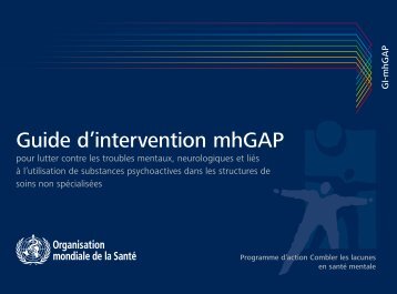 Guide d'intervention mhGAP pour lutter contre les ... - libdoc.who.int