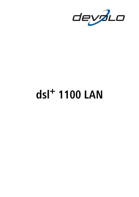 dsl+ 1100 LAN.book - the world of dLAN® ... devolo AG