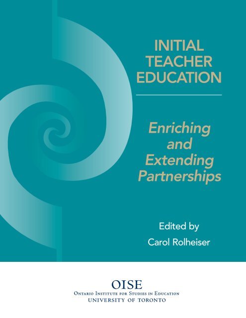 Initial Teacher Education: Enriching and Extending Partnerships