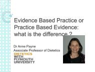 Evidence Based Practice or Practice Based Evidence what is the ...
