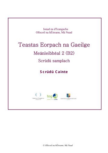 An ScrÃºdÃº Cainte MeÃ¡nleibhÃ©al 2 (B2) - teg