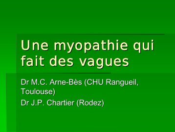 Une myopathie qui fait des vagues (rippling syndrome)