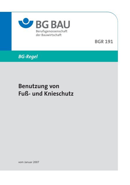 Benutzung von Fuß- und Knieschutz - Haarlammert