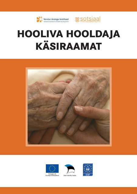 HOOLIVA HOOLDAJA KÃ„SIRAAMAT - Sotsiaalministeerium