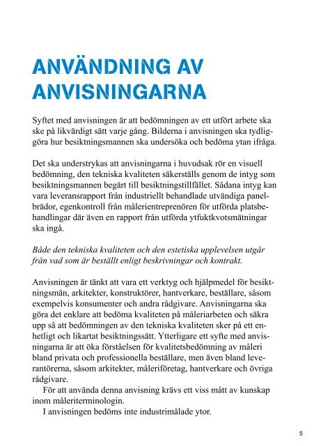 Besiktning av mÃ¥leri utomhus - Publikationer frÃ¥n Sveriges ...