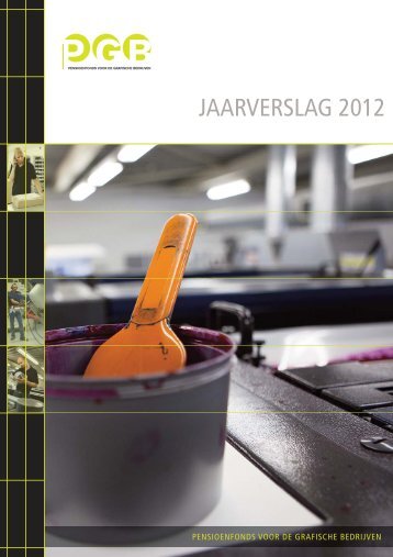 Jaarverslag PGB 2012 - PensioenfondsPGB