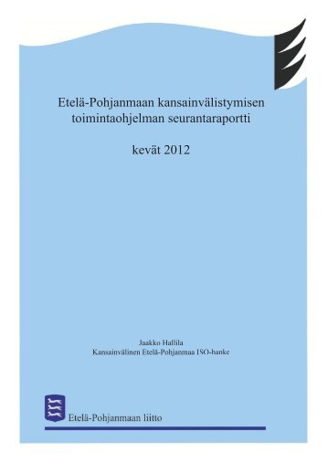 Julkaisu pdf-muodossa - EtelÃ¤-Pohjanmaan liitto