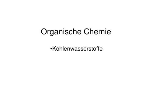 Organische Chemie