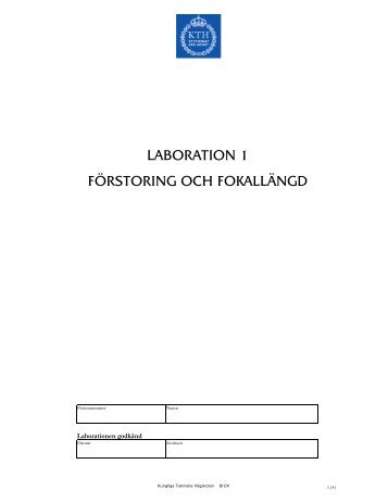 LABORATION 1 FÖRSTORING OCH FOKALLÄNGD