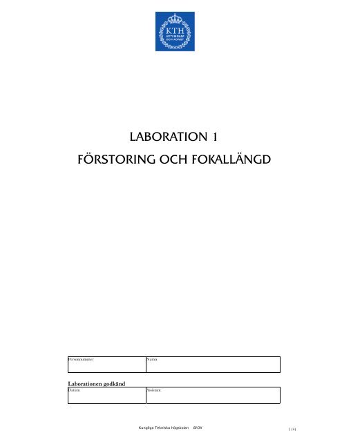 LABORATION 1 FÖRSTORING OCH FOKALLÄNGD