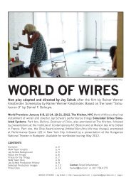 Full Dossier on World of Wires - Jay Scheib