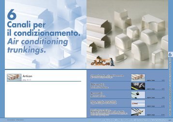 6 Canali per il condizionamento. Air conditioning trunkings. Articon