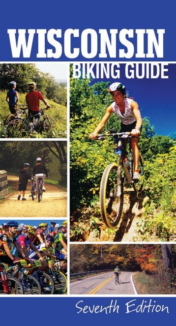 View the Wisconsin Biking Guide - Wisconsin Department of Tourism