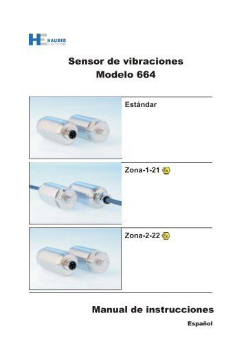 Sensor de vibraciones Modelo 664 - Hauber-Elektronik GmbH