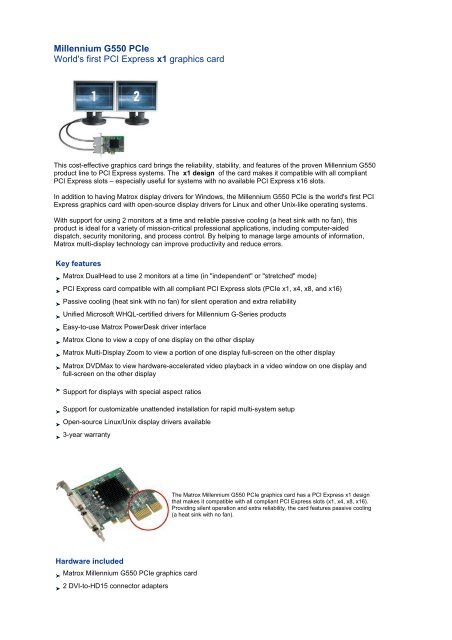 Millennium G550 PCIe World's first PCI Express x1 graphics ... - ARP