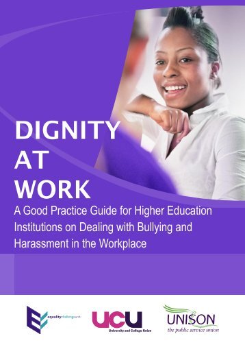 200612 Dignity at Work A Good Practice Guide for HEIs.indd - UCU