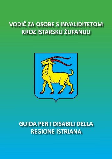 VodiÄ za osobe s invaliditetom kroz Istarsku Å¾upaniju - Grad Pula