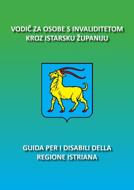 VodiÄ za osobe s invaliditetom kroz Istarsku Å¾upaniju - Grad Pula