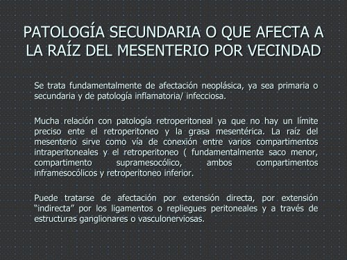 patología secundaria o que afecta a la raíz del mesenterio por ...