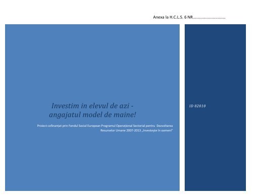 Investim in elevul de azi - angajatul model de maine! - PrimÄria ...