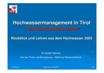 Hochwassermanagement in Tirol - was hat Rosenheim ... - Bayern