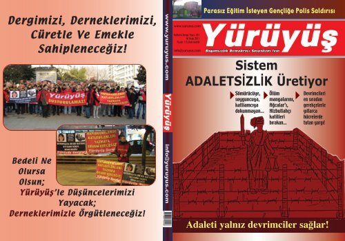 sistem adaletsizlik üretiyor - Yürüyüş