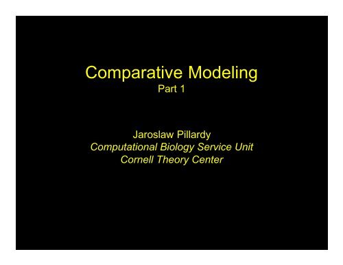 MODELLER - Computational Biology Service Unit (CBSU)