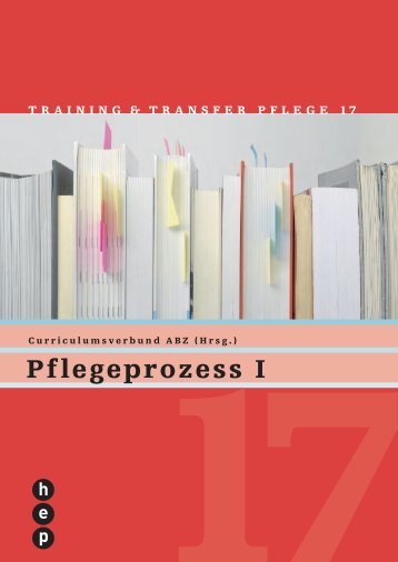 Pflegeprozess i - h.e.p. verlag ag, Bern