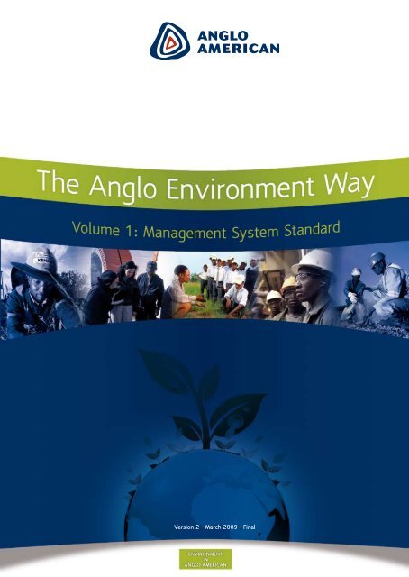 The Anglo Environment Way: Volume I [PDF 1.45 ... - Anglo American