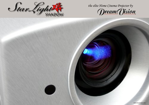 the elite Home Cinema Projector by SHADOW - DreamVision