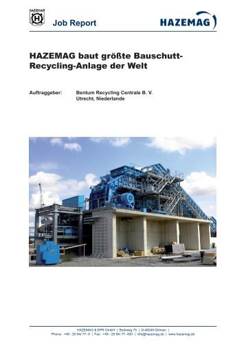 Job Report HAZEMAG baut größte Bauschutt- Recycling-Anlage der ...