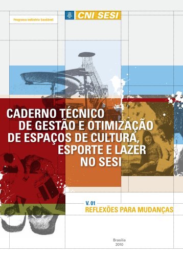 CADERNO TÃCNICO DE GESTÃO E OTIMIZAÃÃO DE ESPAÃOS ...