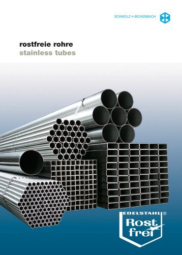 rostfreie rohre stainless tubes - SCHMOLZ-BICKENBACH.HU