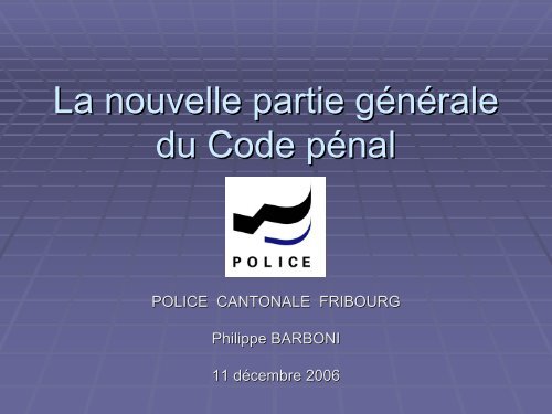 Les peines - Police cantonale Fribourg