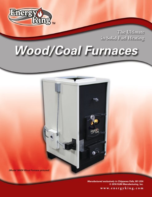 ENERGY KING 385EK/365EK/480EK Wood/Coal Furnace Brochure ...