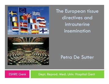 The European tissue directive and intrauterine insemination - eshre