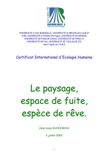 Le paysage, espace de fuite, espèce de rêve. - CIEH - Université ...