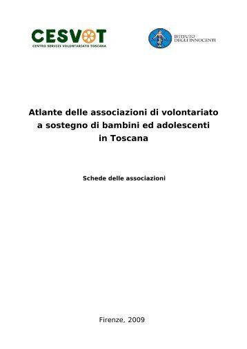 Atlante delle associazioni di volontariato a sostegno di ... - Cesvot