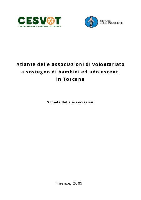 Atlante delle associazioni di volontariato a sostegno di ... - Cesvot