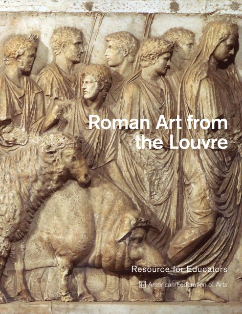 Roman Art from the Louvre Educators' Resource Guide