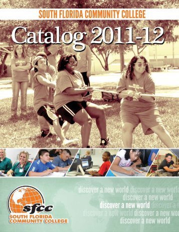 2011-12 College Catalog - South Florida State College