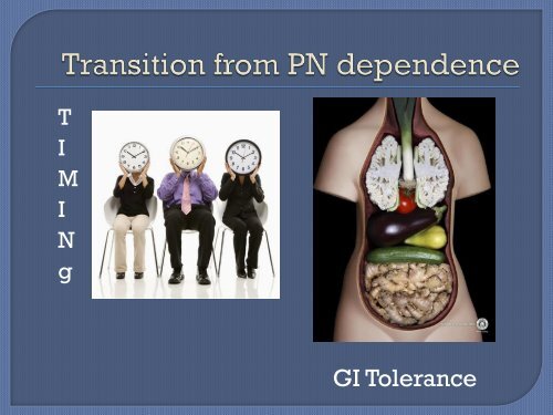 Transitioning from Parenteral Nutrition: Steps to Successes! - NHIA