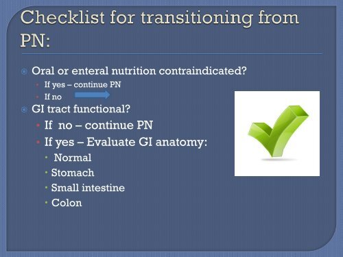 Transitioning from Parenteral Nutrition: Steps to Successes! - NHIA