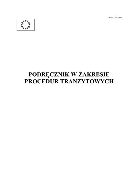 PODRÄ˜CZNIK W ZAKRESIE PROCEDUR TRANZYTOWYCH