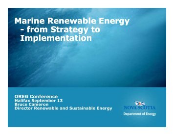 Bruce Cameron, Nova Scotia Department of Energy - Marine ...